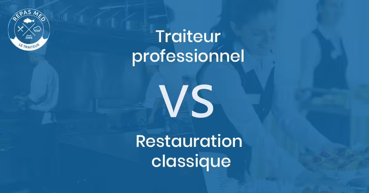 Traiteur professionnel vs service de restauration classique : quelles différences ?